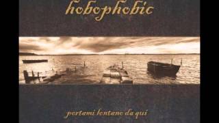 Hobophobic - Ricominciamo da qui