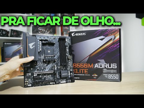 PLACA MÃE PRA RYZEN QUANDO AS COISAS MELHORAREM! B550M AORUS ELITE (CONSTRUÇÃO E TESTE)