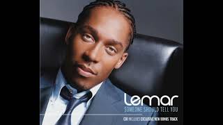 Lemar - Someone Should Tell You (DJ Chello Remix)2022