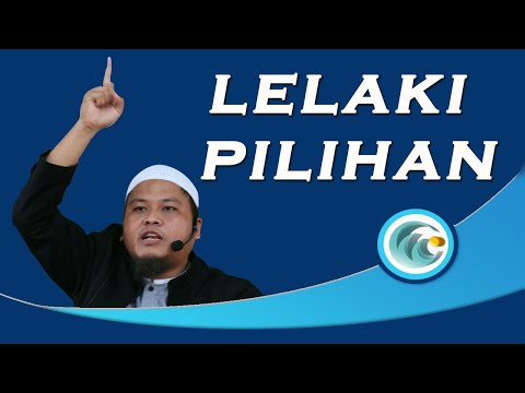 Lelaki Pilihan || Ustadz Harman Tajang