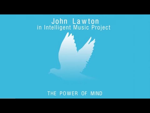 Intelligent Music Project - Intro | Mind Power (feat. John Lawton)