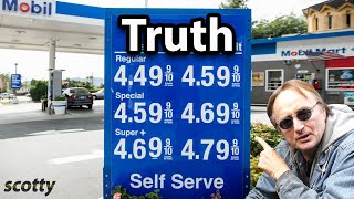 No One Has the Balls to Tell You the Truth About Gas Prices, So I Will