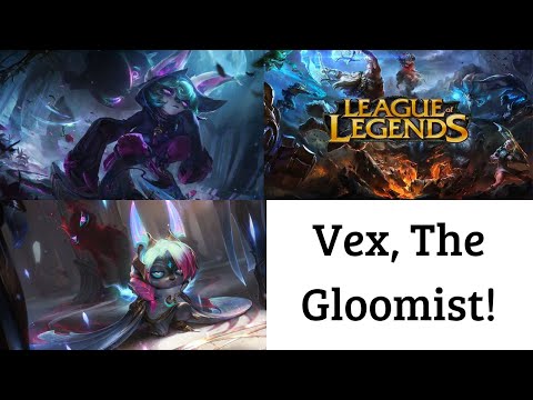 Vex - The Gloomist!