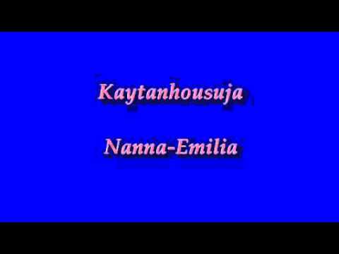 Kaytanhousuja - Nanna-Emilia