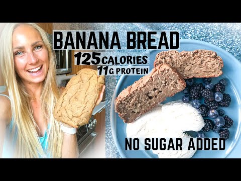 HEALTHY PROTEIN BANANA BREAD RECIPE - LOW CALORIE & HIGH PROTEIN. No sugar added.