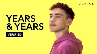 Years &amp; Years &quot;If You&#39;re Over Me&quot; Official Lyrics &amp; Meaning | Verified