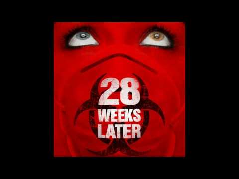 28 Weeks Later Soundtrack - Welcome to Britain (Movie Version)