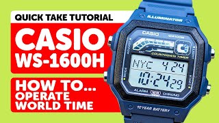 Casio WS-1600H (3556) - How to Operate WORLD TIME