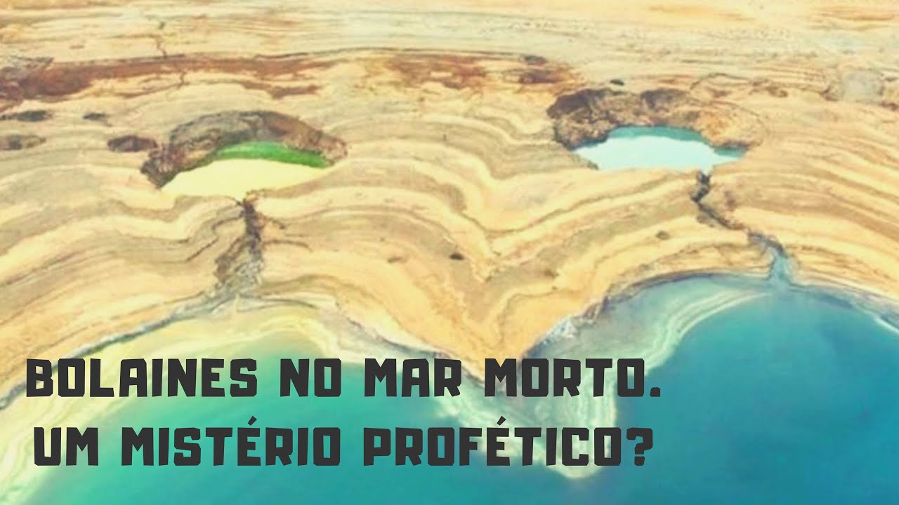 BOLAINES NO MAR MORTO. UM MISTÉRIO PROFÉTICO?