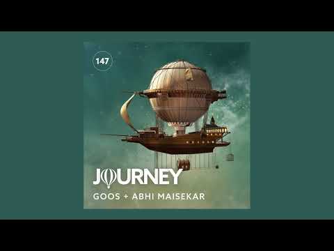 Journey - Episode 147 - Goos + Abhi Maisekar
