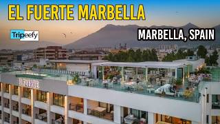 El Fuerte Marbella, Marbella, Spain