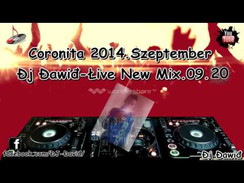 Coronita 2014 - (Đj Đawiđ Łive New Mix Szeptember) 09.20.