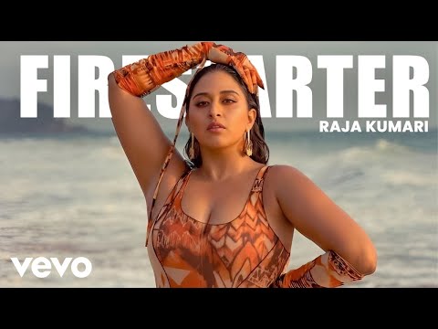 Raja Kumari - Firestarter (Official Music Video)