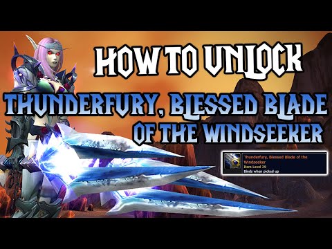 How to Unlock Thunderfury, Blessed Blade of the Windseeker Transmog! ⚔️🌀 2025 Thunderfury Tmog Guide