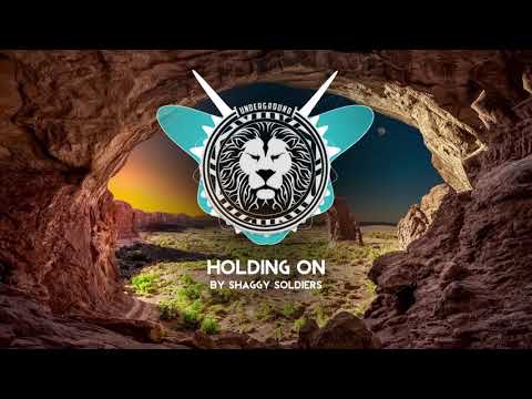 Shaggy Soldiers - Holding On