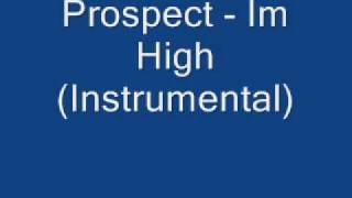 Prospect Im High Instrumental