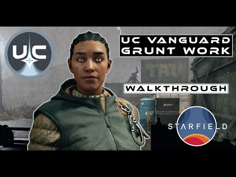 Starfield UC Vanguard Quest: Grunt Work | Walkthrough | Gameplay | No Commentary