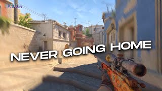 CS2 Fragmovie - "Never Going Home"