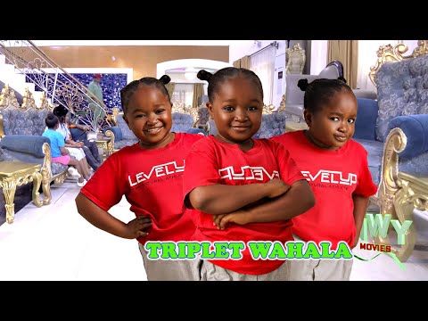 NEW RELEASED AUGUST MOVIE - TRIPLET WAHALA - Best Of Ebube Obio Released This August Nollywood MOVIE