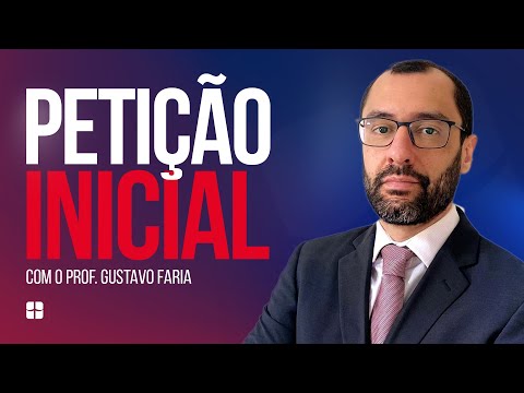 Initial Petition | Prof. Gustavo Faria