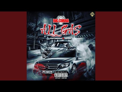 All Gas (feat. Draw & Kryminal)