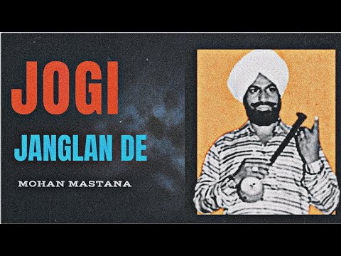 Jogi Janglan De - Mohan Mastana X Smoke Ride