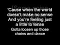 Dixie Chicks - Some Days You Gotta Dance (with Lyrics)