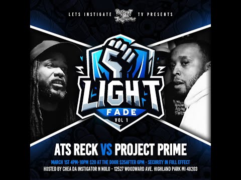 ATS RECK VS PROJECT PRIME X Light Fade Vol. 1 Hosted by Knologie