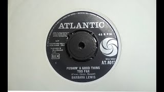 Soul R&amp;B - BARBARA LEWIS - Pushin&#39; A Good Thing Too Far - ATLANTIC AT 4013 UK 1964 Dancer