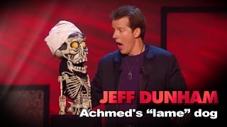 &quot;Achmed The Dead Terrorist&#39;s &#39;lame&#39; dog&quot; | Controlled Chaos  | JEFF DUNHAM