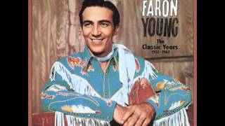 Faron Young "Loving Here And Living There And Lying In Between"