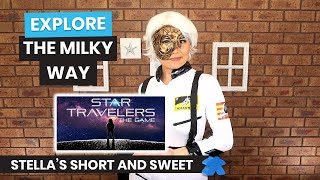 Star Travelers: The Game - Stella's Short and Sweet