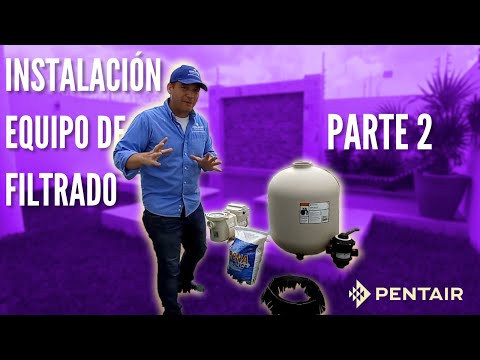 Equipo de filtrado PENTAIR para piscina| Arranque Bomba IntelliFlo y Filtro San Dollar| Parte 2