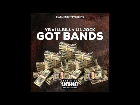 YB ft. (FamFirst) illBill x Lil Jock - Got Bands