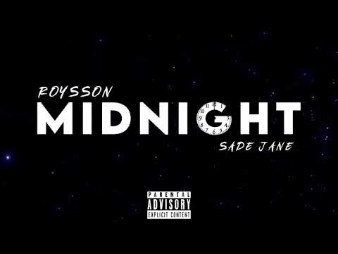 Roysson X SJ Noah - Midnight (PROMO)