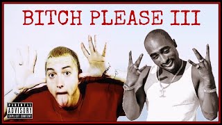 Eminem - B*tch Please 3 ft. Snoop &amp; 2Pac  [2024] (AI)