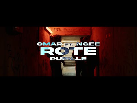 OMAR x NGEE - Rote Pupille