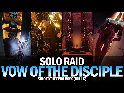 Solo Vow of the Disciple Raid - All Encounters To The Final Boss [Destiny 2]