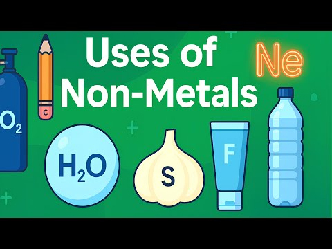 Uses of Non Metals | Explained with Examples