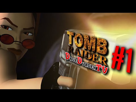 Let's Play TOMB RAIDER I (German - Deutsch / PC / HD Mod) | Folge 1 - Laras Haus | DaveDurdenTV