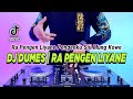 DJ DUMES - RA PENGEN LIYANE PENGENKU SIJI MUNG KOWE REMIX FULL BASS VIRAL TIKTOK TERBARU 2023