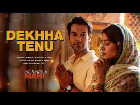 Dekhha Tenu | Mrs. Mahi | Rajkummar Rao, Janhvi Kapoor | Mohd. Faiz | Jaani | Pulse Beats