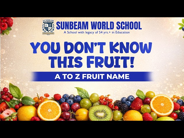 Fruits A to Z 🍎&rsquo; Learn with Fun!
