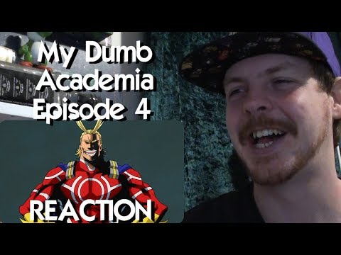 My Dumb Academia (My Hero Academia Abridged) - Episode 4