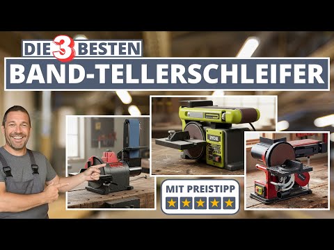 Band-Tellerschleifer - Die 3 Besten von Bosch und Optimum