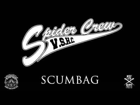 Spider Crew - Scumbag
