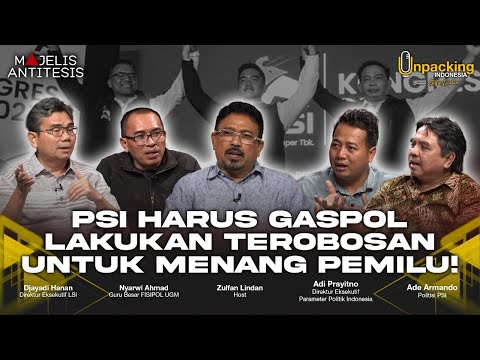 Faktor Jokowi Memang Menentukan, Tapi PSI Tetap Harus Kerja Keras❗ | Majelis Antitesis