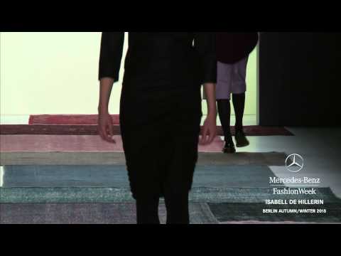 ISABELL DE HILLERIN: Mercedes-Benz Fashion Week Berlin AW 2015