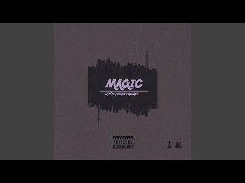Magic (feat. J$tain & Romez)