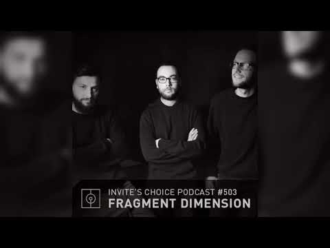 Invite's Choice Podcast 503 - Fragment Dimension